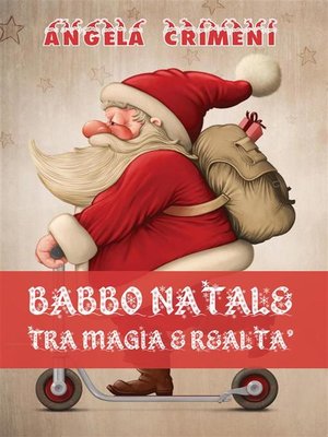 cover image of Babbo Natale tra magia e realtà